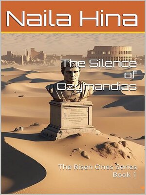 cover image of The Silence of Ozymandias
